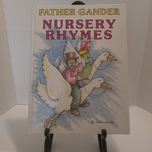 Father Gander Nursery Rhymes:The Equal Rhymes Amendment "RARE" NEW